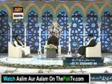 Aalim Aur Aalam With Tasleem Sabri 7th Aug 2012