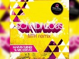 Marvin Turner & Ilario Estevez - Scandalous (MTH Remix)