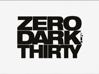 Zero Dark Thirty (2012) - Official Trailer [VO-HD]