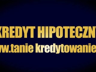 najkorzystniejszy kredyt hipoteczny?  Taniekredytowanie.eu - kredyty hipoteczne