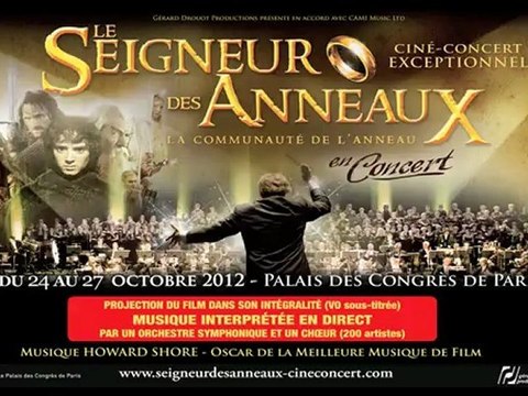 Le Seigneur des anneaux au Palais des Congrès à Paris