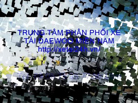 ĐẠI LÝ DAEWOO 3S SÀI GÒN - BÁN XE TẢI DAEWOO 14 TẤN TRẢ GÓP - MUA XE TẢI DAEWOO