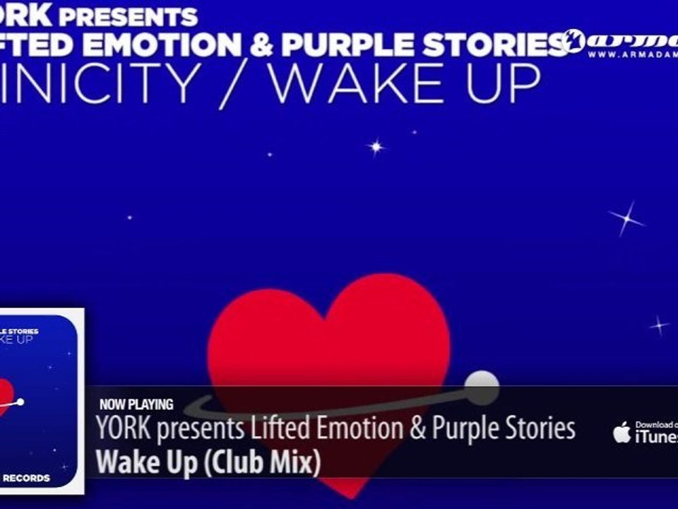 YORK presents Lifted Emotion & Purple Stories - Wake Up (Club Mix)