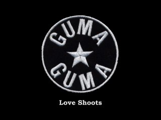Guma Guma - Love Shoots