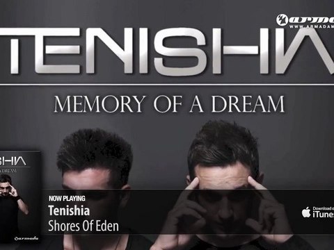 Tenishia - Shores Of Eden ('Memory of a Dream' preview)
