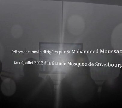 Tarawih GMS 28 Juillet 2012 By Si Mohammed Moussaoui