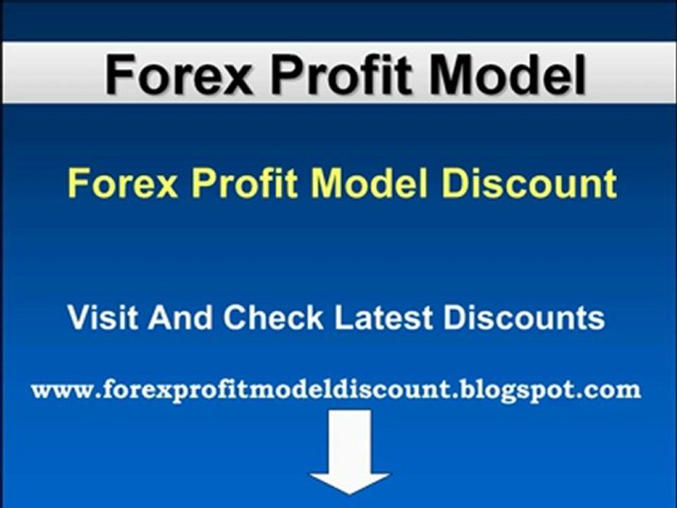 Forex Profit Model Discount