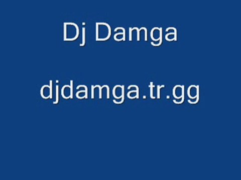 Dj Damga-Don't Run Awav