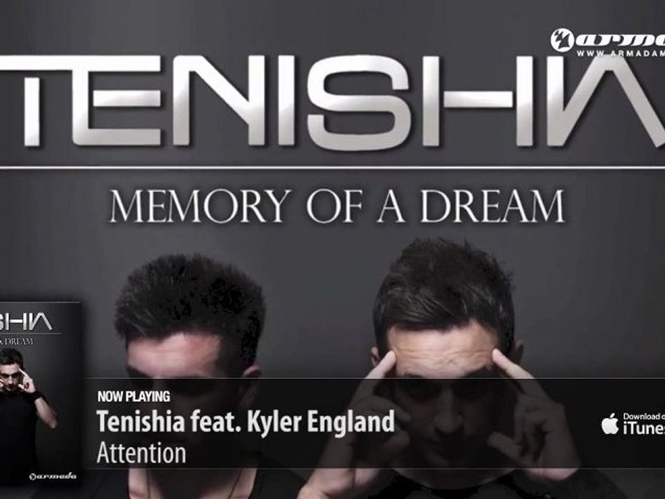 Tenishia feat. Kyler England - Attention ('Memory of a Dream' preview)