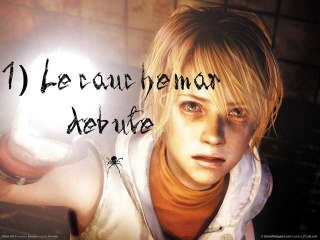 Silent hill 3 [1] Le cauchemar débute