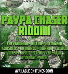 Paypa Chaser Riddim Mix