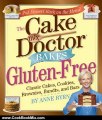 Cooking Book Review: The Cake Mix Doctor Bakes Gluten-Free by Anne Byrn