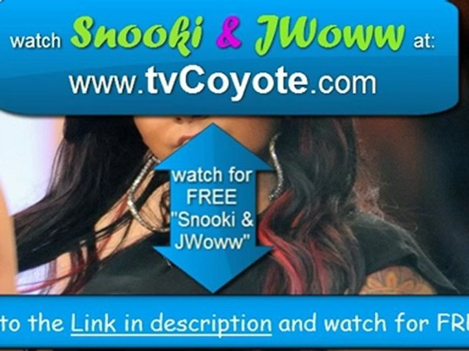 Snooki and JWoww season 1 Episode 6 - Calm Down Hormonal