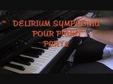 DELIRIUM SYMPHONIA POUR PIANO PART2