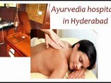 Ayurvedia hospitals in Hyderabad