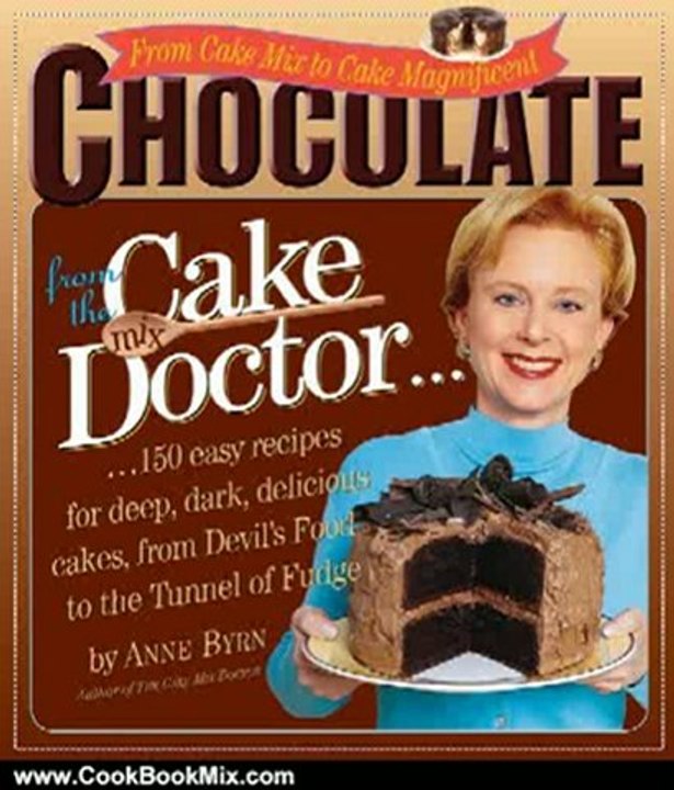 Cooking Book Review: Chocolate from the Cake Mix Doctor by Anne Byrn