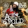 Ace Hood - Ace Won't Fold (Free Mixtape Download Link) Preview