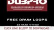 Free dubstep drum loops-dubstep drum kits-dubstep drum samples