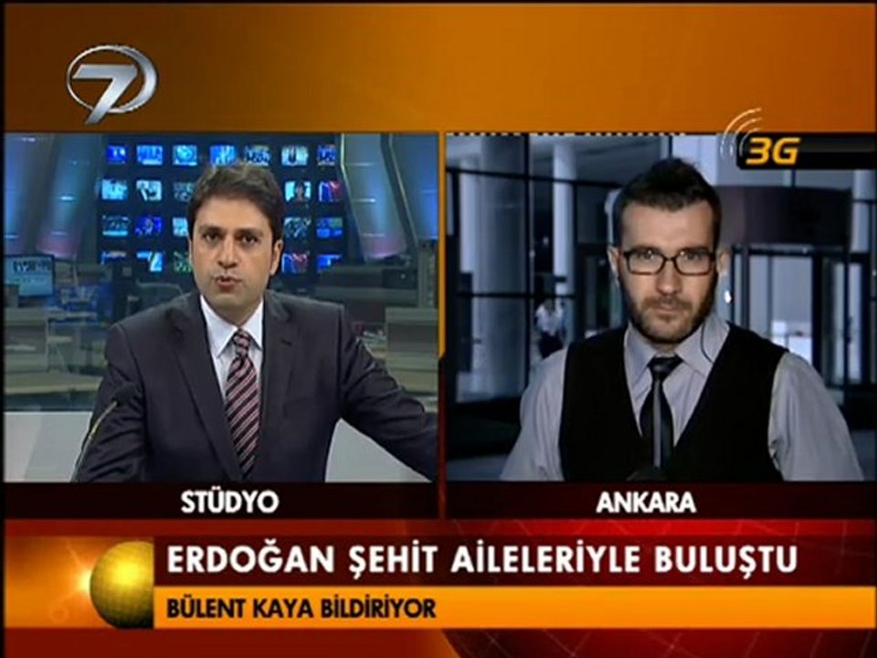 Bülent KAYA Ankara dan 3G ile canlı bağlantı Başbakan Erdoğan Şehit aileleri iftar yemeği