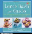 Cooking Book Review: Lunch Boxes and Snacks: Over 120 healthy recipes from delicious sandwiches and salads to hot soups and sweet treats by Annabel Karmel