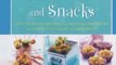 Cooking Book Review: Lunch Boxes and Snacks: Over 120 healthy recipes from delicious sandwiches and salads to hot soups and sweet treats by Annabel Karmel