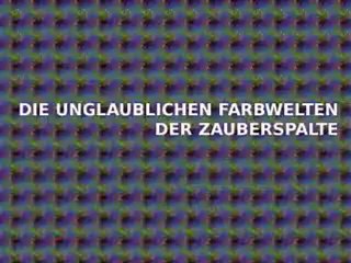 Die unglaublichen Farbwelten der Zauberspalte
