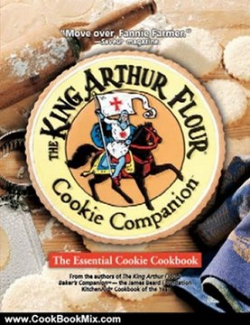Cooking Book Review: The King Arthur Flour Cookie Companion: The Essential Cookie Cookbook (King Arthur Flour Cookbooks) by King Arthur Flour