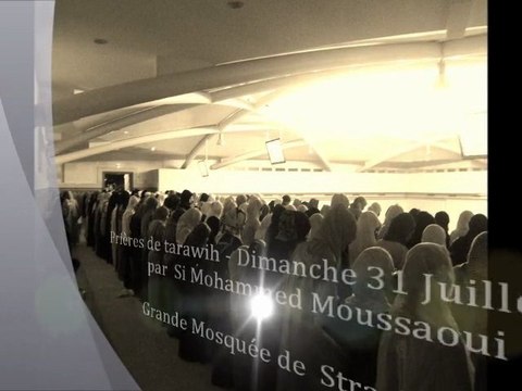 Tarawih - GMS 31 Juillet 2012 By Si Mohammed Moussaoui