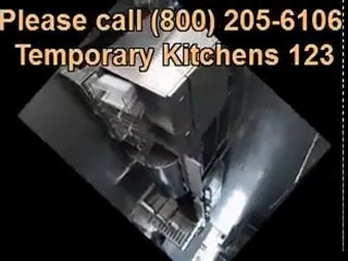 Temporary Kitchen Building Facilities LAS VEGAS 1.800.205.6106