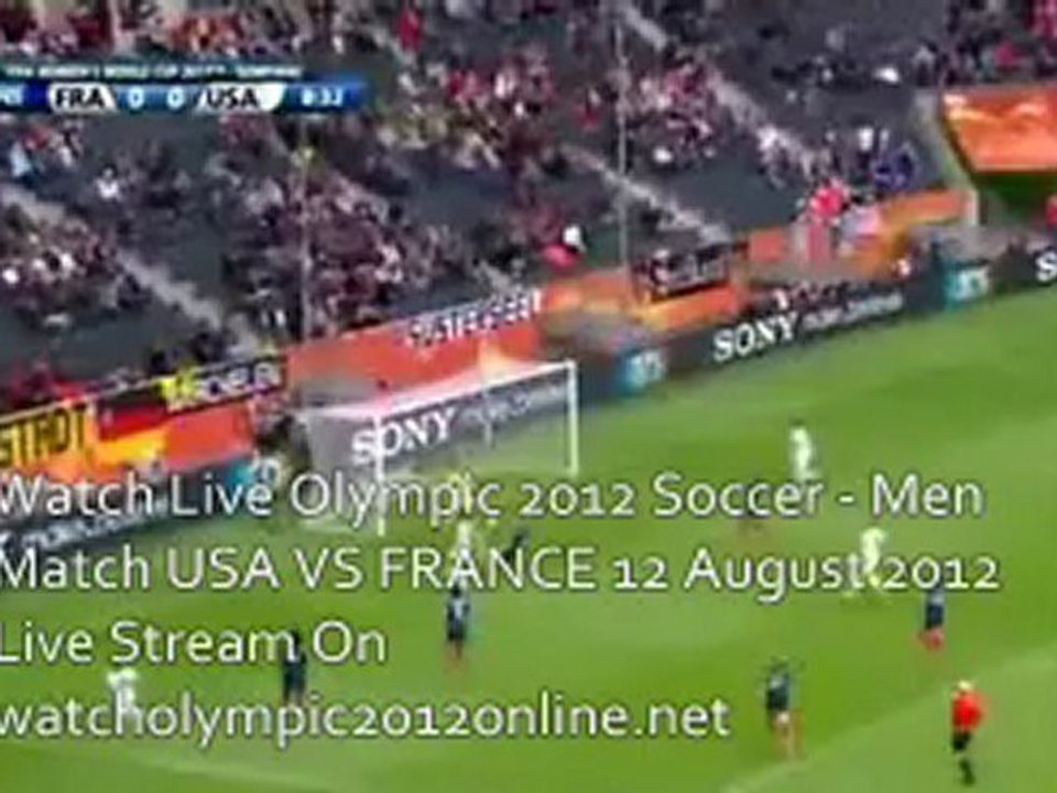 Watch Live Soccer Match USA VS FRANCE 12 Aug 2012