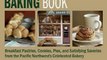 Cooking Book Review: The Grand Central Baking Book: Breakfast Pastries, Cookies, Pies, and Satisfying Savories from the Pacific Northwest's Celebrated Bakery by Piper Davis, Ellen Jackson