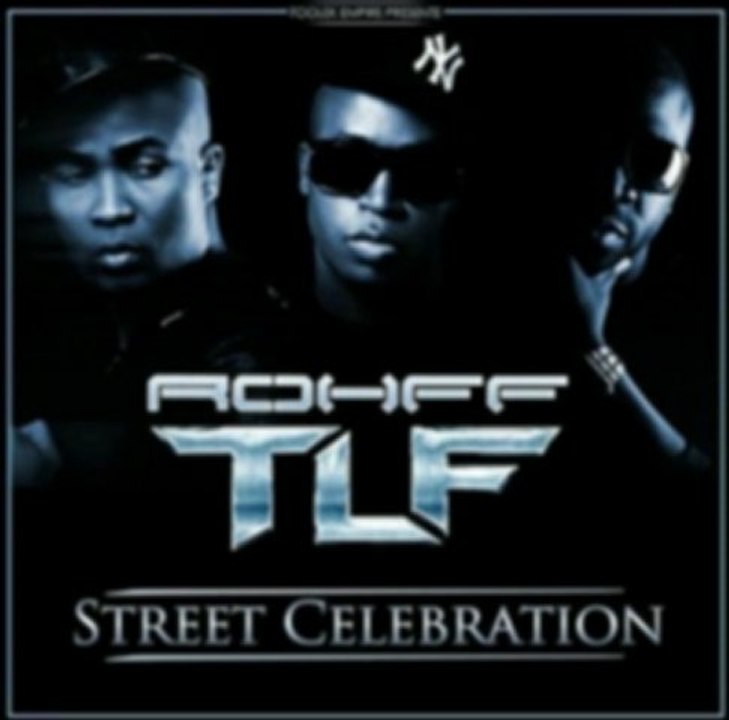 TLF feat ROHFF - "STREET CÉLÉBRATION"