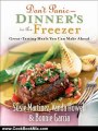Cooking Book Review: Don't Panic - Dinner's in the Freezer: Great-Tasting Meals You Can Make Ahead by Susie Martinez, Vanda Howell, Bonnie Garcia