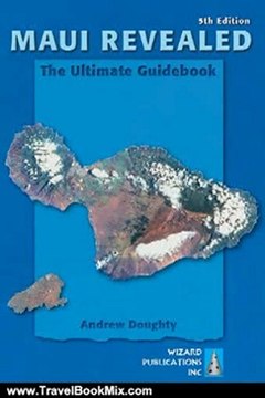 Travel Book Review: Maui Revealed: The Ultimate Guidebook by Andrew Doughty, Leona Boyd
