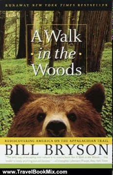 Travel Book Review: A Walk in the Woods: Rediscovering America on the Appalachian Trail (Official Guides to the Appalachian Trail) by Bill Bryson