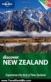 Travel Book Review: Lonely Planet Discover New Zealand (Full Color Country Travel Guide) by Charles Rawlings-Way, Brett Atkinson, Sarah Bennett, Peter Dragicevich, Scott Kennedy