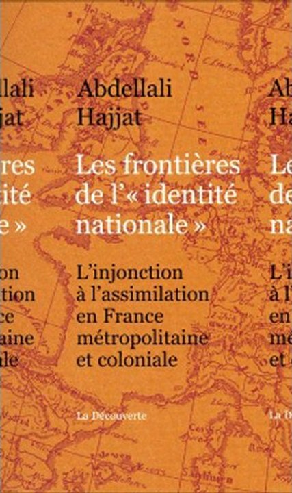 Abdellali Hajjat: Les frontières de l'identité nationale 2/2