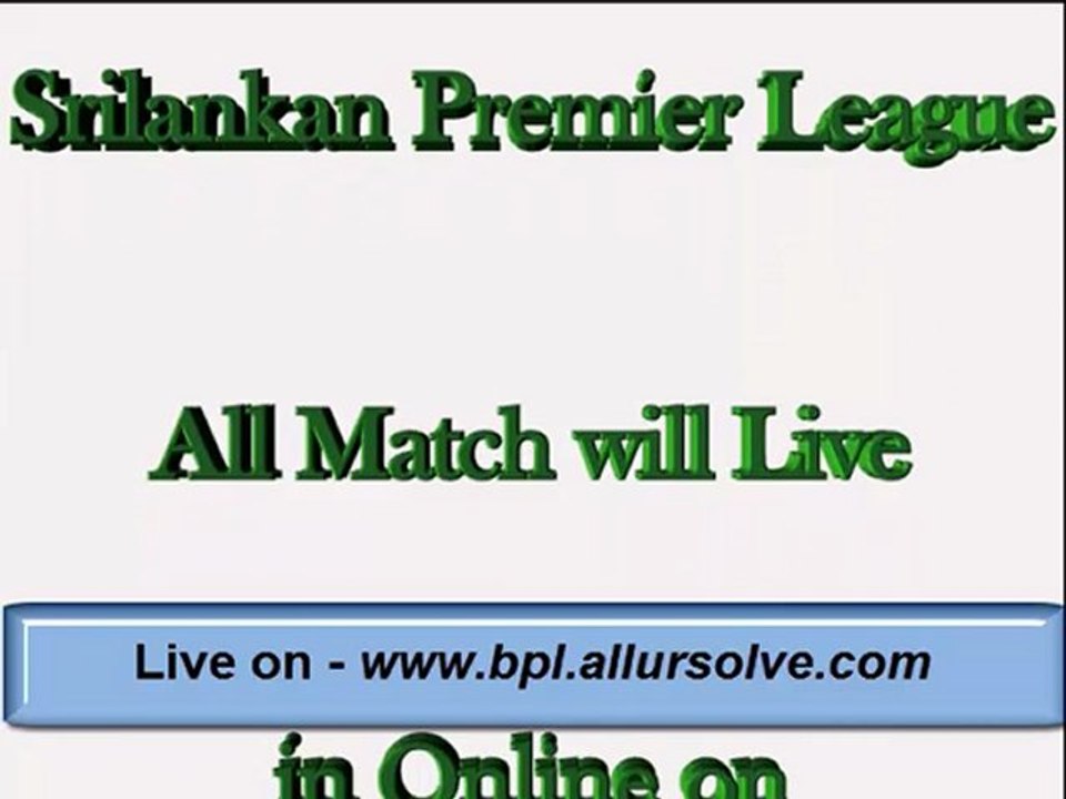 Srilankal Premier League All T20 Matches Online Live Streaming by Star Cricket_Gazi TV