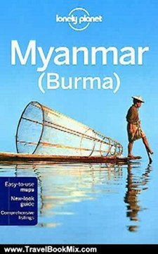 Travel Book Review: Lonely Planet Myanmar (Burma) (Country Travel Guide) by John Allen, Allen John Smith, Jamie Smith