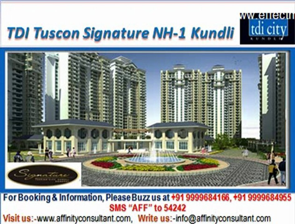 TDI Tuscan Signature tower apartments NH 1 Kundli @ 09999684166