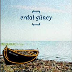 Erdal   GÜNEY          " Rüyamsın "