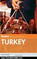 Travel Book Review: Fodor's Turkey (Full-color Travel Guide) by Fodor's