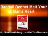 Randall Bennet Melt your man's heart - Melt your man's hearth reviews