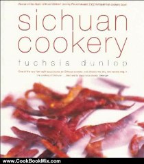 Cooking Book Review: Sichuan Cookery by Fuchsia Dunlop