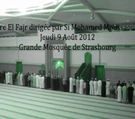 Prière de Fajr- GMS 09 Août 2012 By Si Mohammed Moussaoui