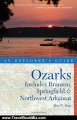 Travel Book Review: Explorer's Guide Ozarks: Includes Branson, Springfield & Northwest Arkansas (Second Edition) (Explorer's Complete) by Ron W. Marr
