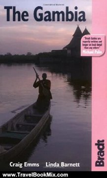 Travel Book Review: The Gambia, 2nd: The Bradt Travel Guide by Craig Emms, Linda Barnett, Richard Human