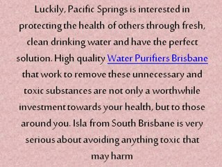 Pacific Springs Removes Harmful Water Additives