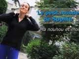 Le Petit monde de Sophie - Ma nounou et moi  (Episode 3)