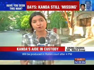 Where is ex-Minister Gopal Kanda?